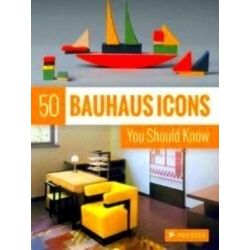 50 Bauhaus Icons You Should Know