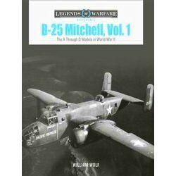 Legends of Warfare: Aviation 54: B-25 Mitchell, Vol. 1