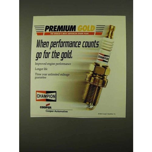 1994 Champion Premium Gold Spark Plug Ad - Counts