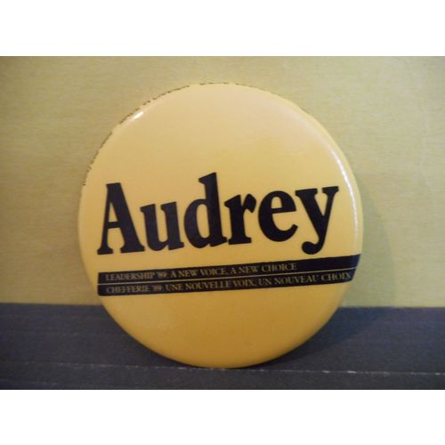 AUDREY,LEADERSHIP 1989,CANADIAN LABOUR CONGRESS EXECUTIVE ELECTION PIN,UNION