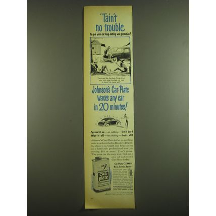 1952 Johnson's Car-Plate Wax Ad - Tain't no trouble
