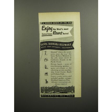 1952 Santa Barbara Biltmore Hotel Ad - A Garden Estate by the sea