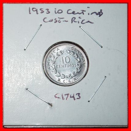 Ⰶ USA 5 STARS SHIPS (1953-1967):COSTA RICA★10 CENTIMOS 1953★LOW START★NO RESERVE