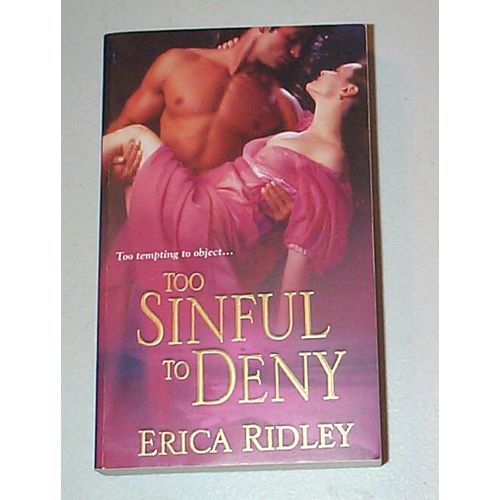 Erica Ridley - - Too Sinful To Deny