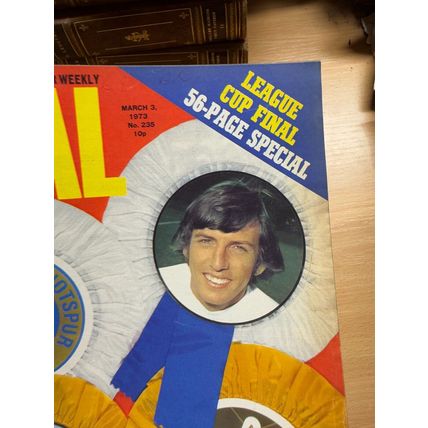 GOAL MAGAZINE #235 3 MAR 1973 UK FOOTBALL MAGAZINE - LEAGUE CUP FINAL (LL)