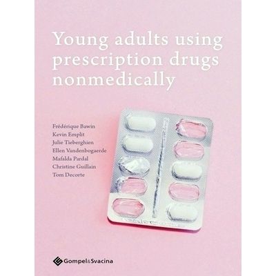 Young Adults Using Prescription Drugs Nonmedically by Frederique Bawin; Kevin Em
