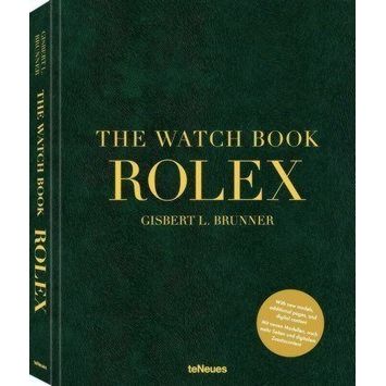 The Watch Book Rolex - 3rd Updated and Extended Edition by Gisbert L. Brunner