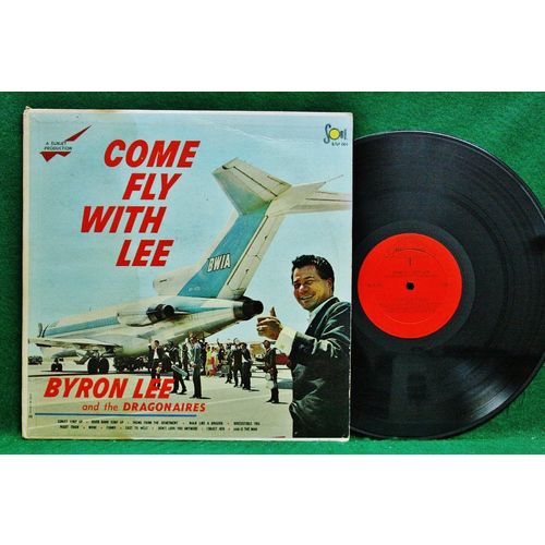 Byron Lee and the Dragonaires - Come Fly With Lee - BLP 001 - EX