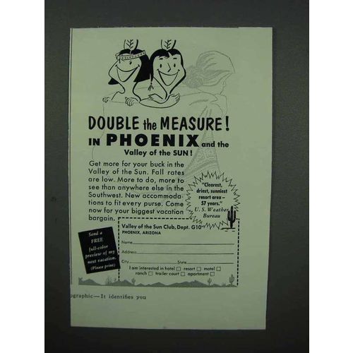 1952 Phoenix Arizona Tourism Ad - Double the Measure