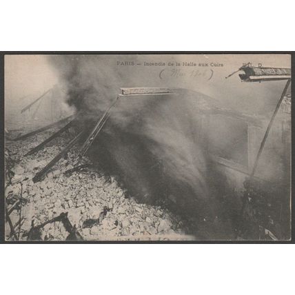 Incendie de la Halle aux Cuirs, Paris, 1906 - Le Deley CPA