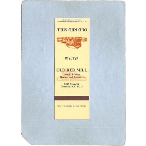 New York Clarence Matchcover Old Red MillRestaurant 8326 Main St w/Hours L~2361