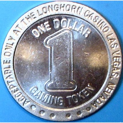 Longhorn. $1 Casino Token. Las Vegas, NV. F93.