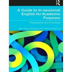 A Guide To In-Sessional English For Academic Purposes