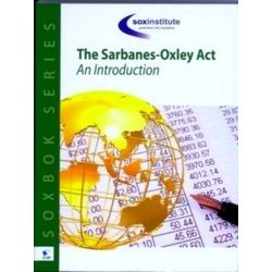 The Sarbanes-Oxley Body of Knowledge Soxbok