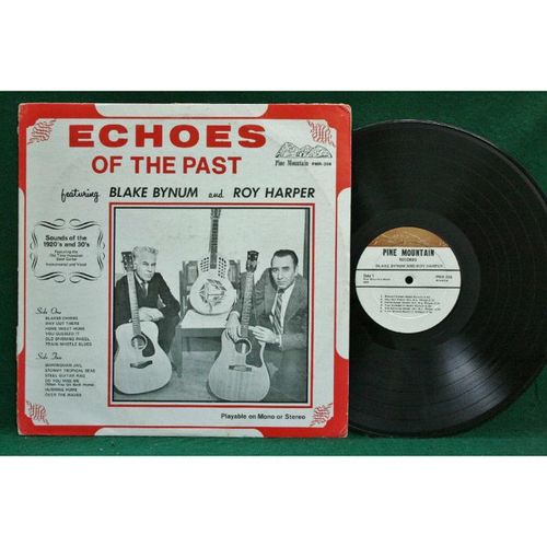 Blake Bynum & Roy Harper - Echoes Of The Past - PMR 208 - EX