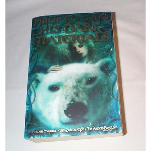 Philip Pullman - His Dark Materials - Golden Compass - Subtle Knife - Amber Spy