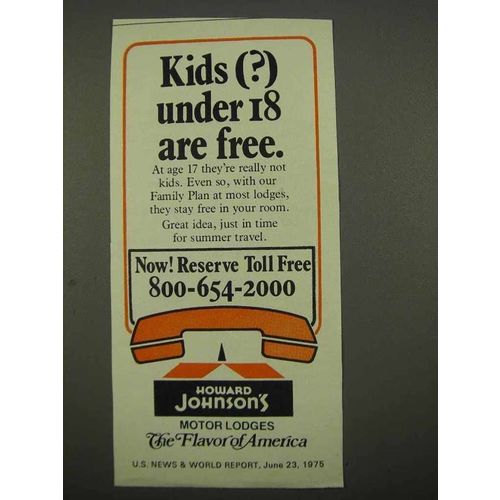 1975 Howard Johnson's Ad - Kids (?) Under 18 Are Free