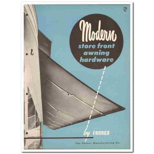 FANNER MFG COMPANY 1958 Modern store front awning vintage catalog