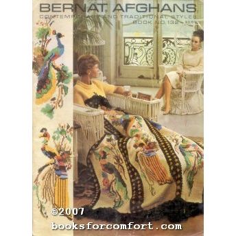 Bernat Afghans Contemporary and Traditional Styles Book No 132