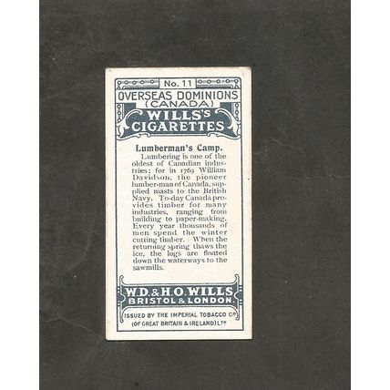 Cigarette Cards Wills Overseas Dominions Canada 1914 #11 Lumbermans camp