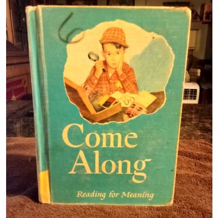 Basic Reader Reading For Meaning Come Along By Paul McKee 1957 Great Condition