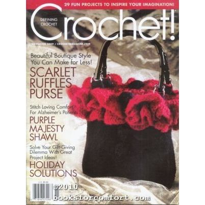 Crochet! Vol 22 No 6 November 2009