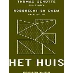Thomas Schutte / Robbrecht And Damm - The House