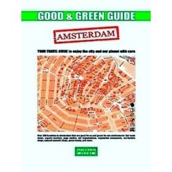 Good & Green Guide Amsterdam