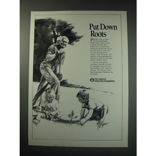 1991 The National Arbor Day Foundation Ad - Put down roots