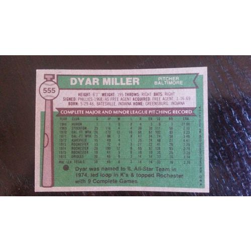 1976 Topps Card # 555 Dyar Miller Very Good (3) Baltimore Orioles