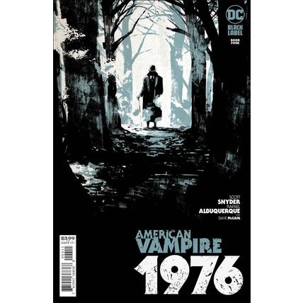 American Vampire: 1976 (2020) #4 DC Black Label Scott Snyder