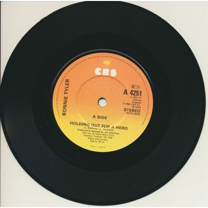 Holding Out for a Hero Bonnie Tyler 7" single CBS A4251