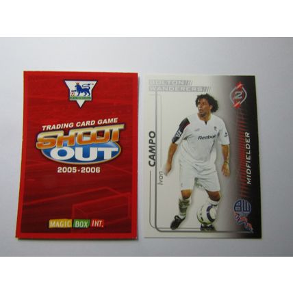 Ivan Campo - Bolton w - Shoot Out 2005 2006 Magic Box Football Card (EF1)
