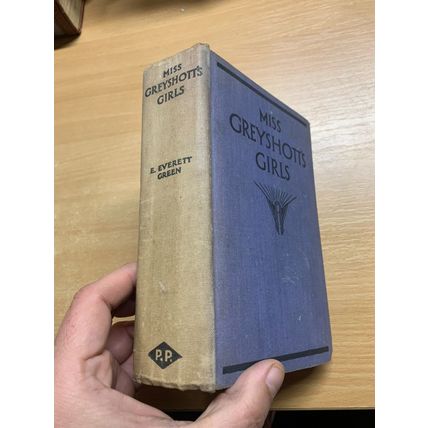 c1933 EVELYN EVERETT-GREEN "MISS GREYSHOTT'S GIRLS" FICTION ANTIQUE BOOK (P4)