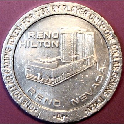 Hilton. $1 Casino Token. Reno, NV. F30.