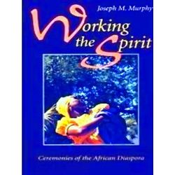 Working The Spirit