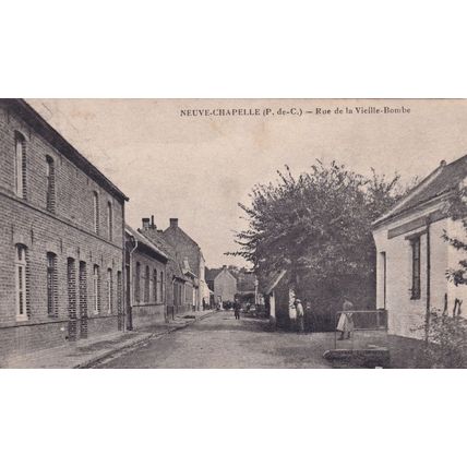 Neuve Chapelle Rue de la Vieille Bombe French Old Postcard