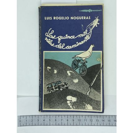 Las quince mil vidas del caminante