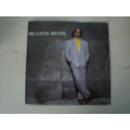 A5-ERIC CLAPTON-BAD LOVE-UK 7" SINGLE-1990-NM-PROMO Eric Clapton ‎