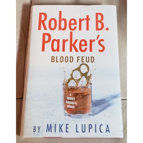 Robert B. Parker's Blood Feud by Mike Lupica (2018, HB/DJ, Used, Sunny Randall)