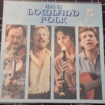 Lowland Folk – this is Lowland Folk (BRLP3002) 1988 (LP)