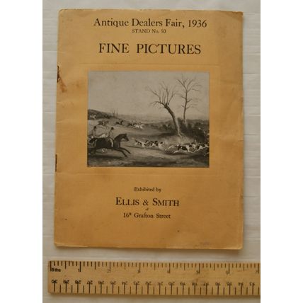 Antique Dealers Fair 1936 Fine Pictures Exhibited by Ellis & Smith