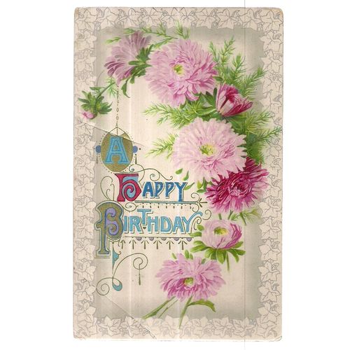 A HAPPY BIRTHDAY .. used antique postcard 1910 postmark