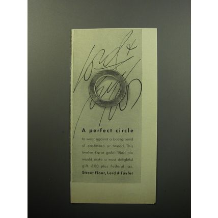 1957 Lord & Taylor Pin Advertisement - A perfect circle