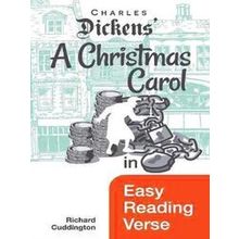 A Christmas Carol In Easy Reading Verse
