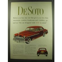 1949 De Soto Car Ad - before you buy any car that gives you less comfort