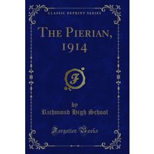 The Pierian, 1914 (Classic Reprint)
