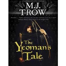 A Geoffrey Chaucer Mystery-The Yeoman's Tale