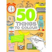 50 Things To Colour