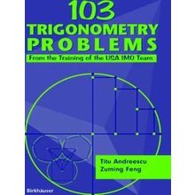 103 Trigonometry Problems